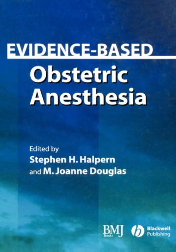 Evidence-Based Obstetric Anesthesia