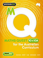 Maths Quest 10+10a for the Australian Curriculum &amp; Ebookplus