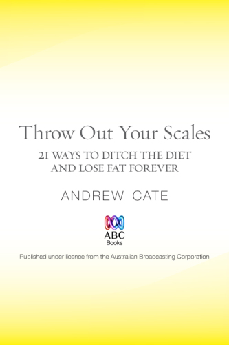 Throw Out Your Scales