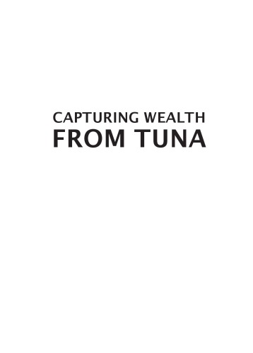 Capturing Wealth From Tuna