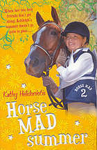 Horse Mad Summer (Horse Mad, 02)