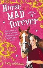 Horse Mad Forever