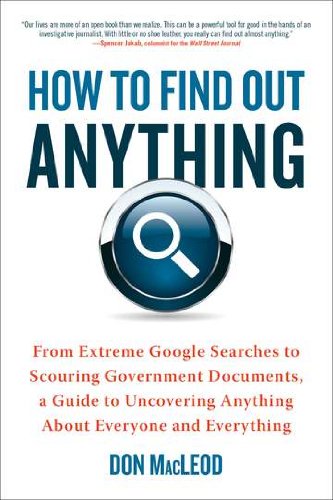 How to Find Out Anything