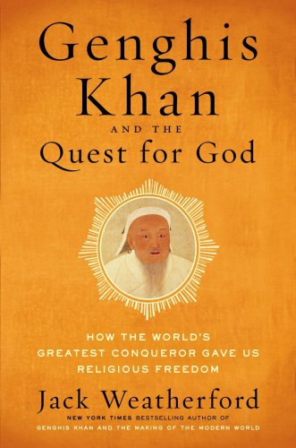 Genghis Khan and the Quest for God