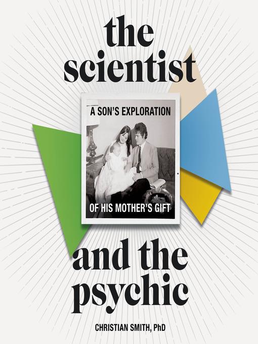 The Scientist and the Psychic