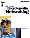 Microsoft Encyclopedia of Networking