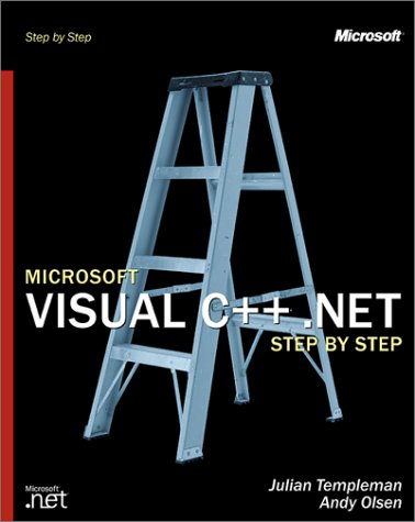 Microsoft Visual C++ .Net Step by Step