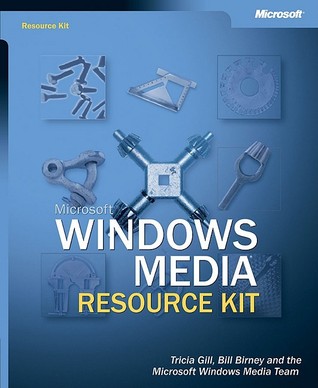 Windows Media Resource Kit