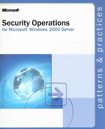 Security Operations Guide for Microsoft® Windows® 2000 Server