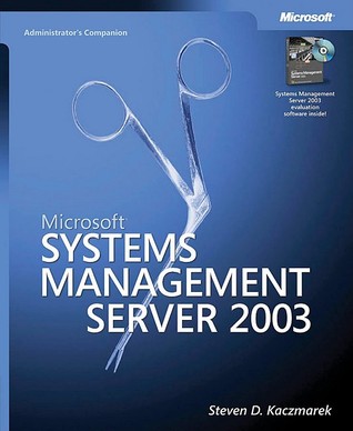 Microsoft® Systems Management Server 2003 Administrator's Companion