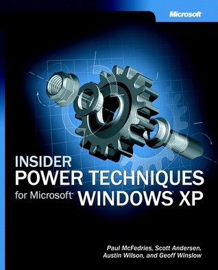 Insider Power Techniques for Microsoft® Windows® XP