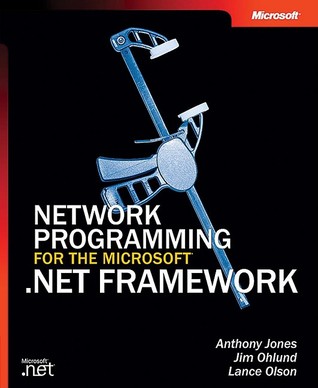 Network Programming for the Microsoft® .NET Framework