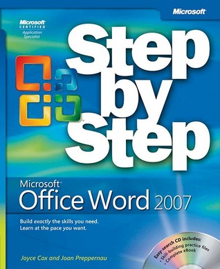 Microsoft Office Word 2007 Step by Step