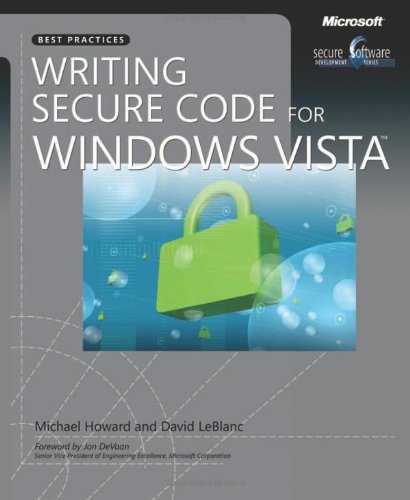 Writing Secure Code for Windows Vista®