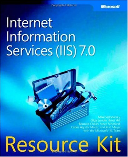 Internet Information Services (IIS) 7.0 Resource Kit