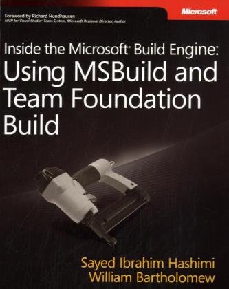 Inside the Microsoft® Build Engine