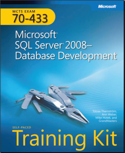 MCTS Self-Paced Training Kit (Exam 70-433)