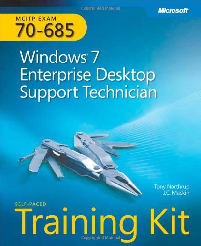 MCITP Self-Paced Training Kit (Exam 70-685)