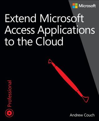 Extend Microsoft Access Applications to the Cloud