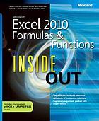 Microsoft® Excel® 2010 Formulas and Functions Inside Out