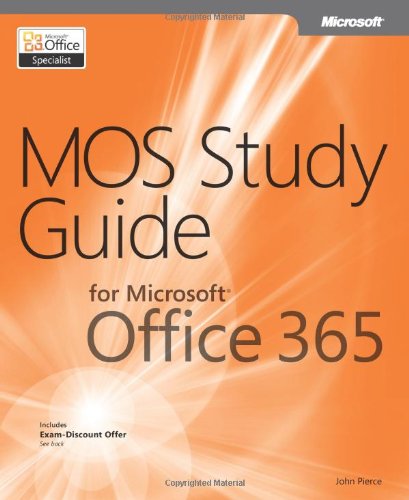 MOS Study Guide for Microsoft Office 365