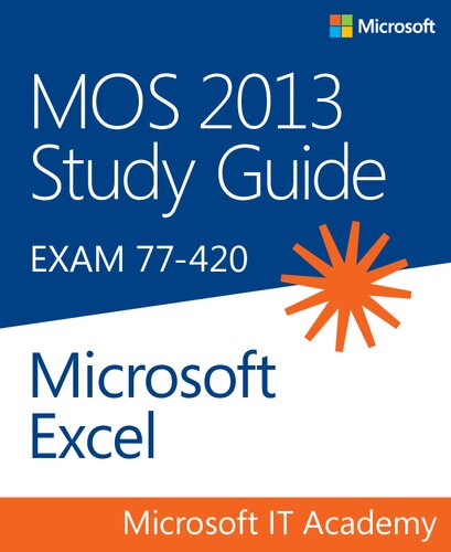 MOS 2013 Study Guide for Microsoft Excel