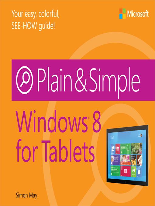 Windows 8 for Tablets Plain & Simple