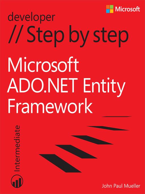 Microsoft ADO.NET Entity Framework Step by Step