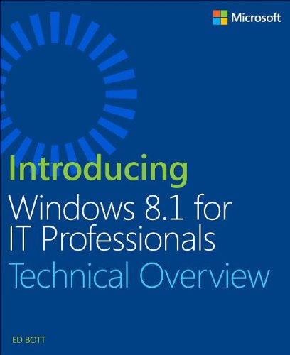 Introducing Windows 8.1 For IT Professionals