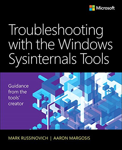 Windows Sysinternals Administrators Reference