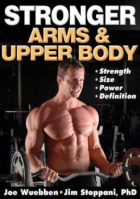 Stronger Arms &amp; Upper Body