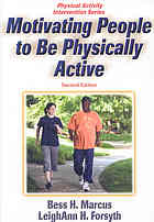 Motivating people to be physically active