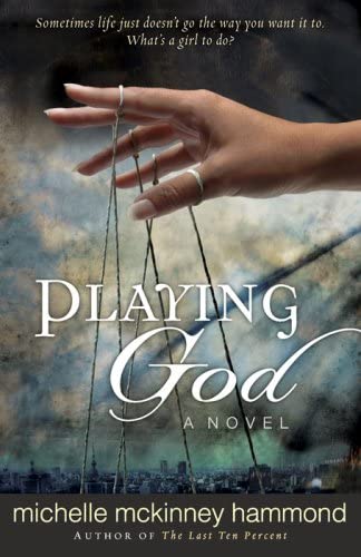 Playing God: A Novel