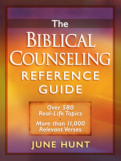 The Biblical Counseling Reference Guide