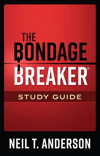 The bondage breaker : study guide