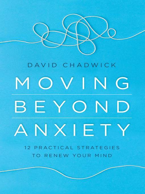 Moving Beyond Anxiety