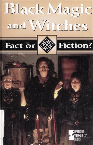 Black Magic and Witches (Fact or Fiction?)