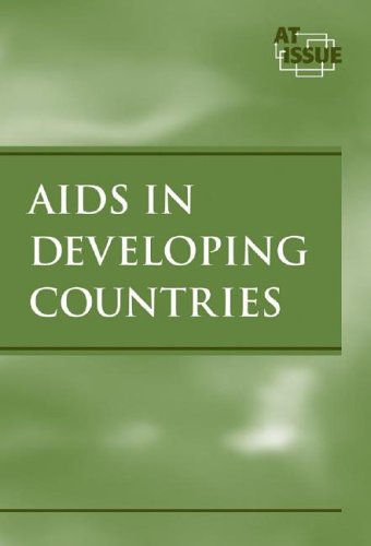 AIDS in Developing Countries (At Issue)