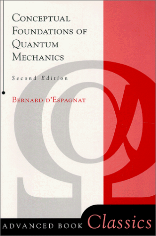 Conceptual Foundations of Quantum Mechanics (Advanced Book Classics)