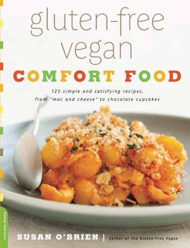 Gluten-Free Vegan Comfort Food