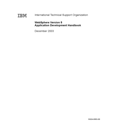 Websphere Version 5.1, Application Developer 5.1.1, Web Services Handbook