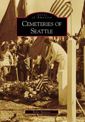 Cemeteries of Seattle