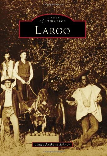 Largo (Images of America)