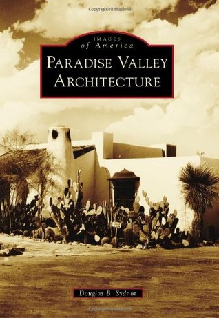 Paradise Valley Architecture