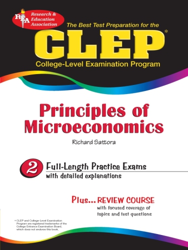CLEP Principles of Microeconomics w/ Online Practice Exams