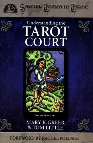 Understanding the Tarot Court