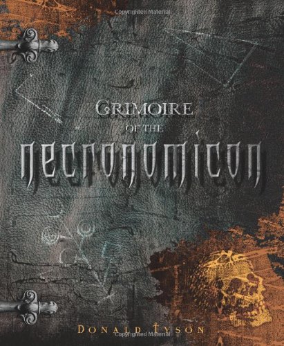 [Grimoire of the Necronomicon] (By: Donald Tyson) [published: August, 2008]