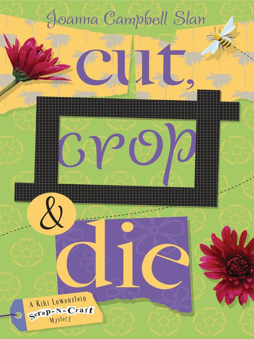 Cut, Crop & Die