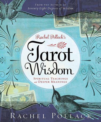 Rachel Pollack's Tarot Wisdom