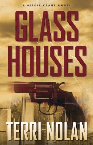 Glass Houses (A Birdie Keane Novel, 2)